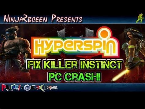 Hyperspin Fix Killer Instinct PC Crash YouTube