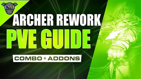 Archer BDO GUIDE After Rework Reboot PVE Combo With ADD ONS