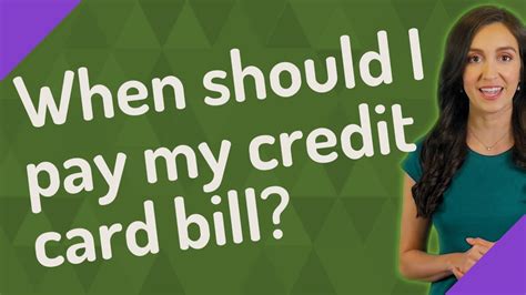 When Should I Pay My Credit Card Bill Youtube