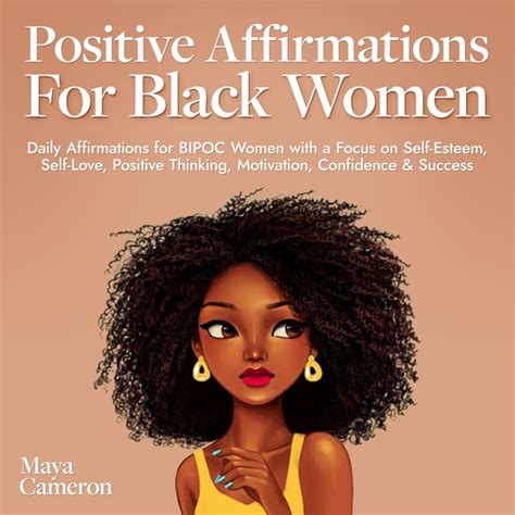 Positive Affirmations For Black Women Daily Affirmations For Bipoc