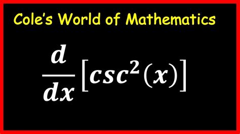 Derivative Of Csc2x Calculus 1 Chain Rule Trig Derivatives Youtube