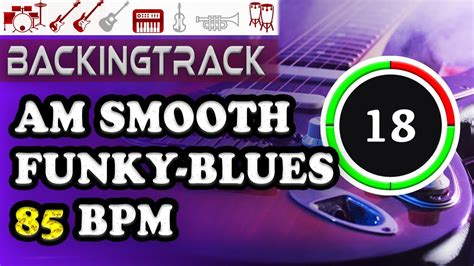 Bar Smooth Funky Blues Guitar Bass Backing Track Jam In A Minor