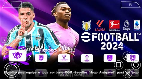 Efootball Pes Ppsspp Brasileir O Ab E Europeus Atualizado