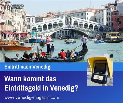 Wann Kommt Das Eintrittsgeld In Venedig Jesolo Magazin