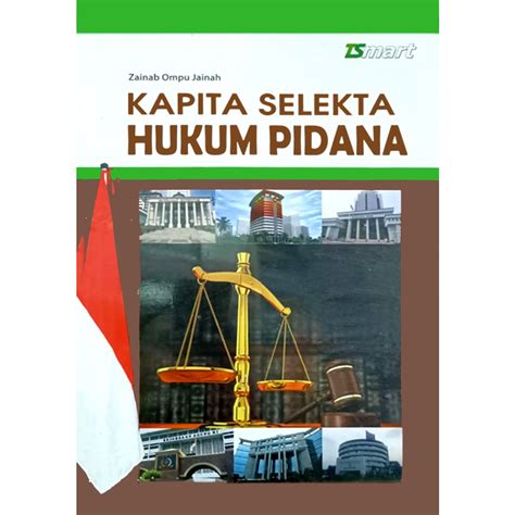 Jual Buku Kapita Selekta Hukum Pidana Zainal Ompu Shopee Indonesia