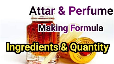 Attar And Perfume Making Formula कौन सी चीज कितनी मात्रा में डालनी चाहिए । Krunal Patel Youtube