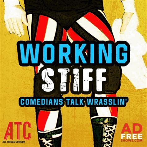 Stream Episode You Can SEE Chad Gable By Working Stiff Comedians Talk