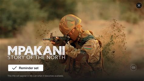 MPAKANI Story Of The North Military Action Series Coming On Netflix