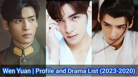 Wen Yuan My Everlasting Bride Profile And Drama List 2023 2020