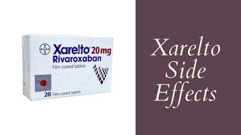 Xarelto Side Effects, Function, Warnings, And Doses » 2024