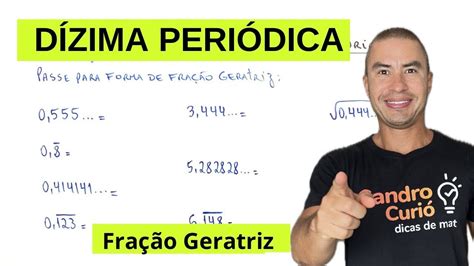 DÍZIMA PERIÓDICA SIMPLES E COMPOSTA | FRAÇÃO GERATRIZ - YouTube