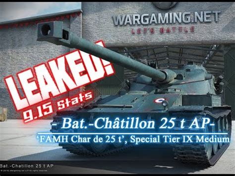 LEAKED 9 15 Bat Châtillon 25 t AP Stats World of Tanks YouTube