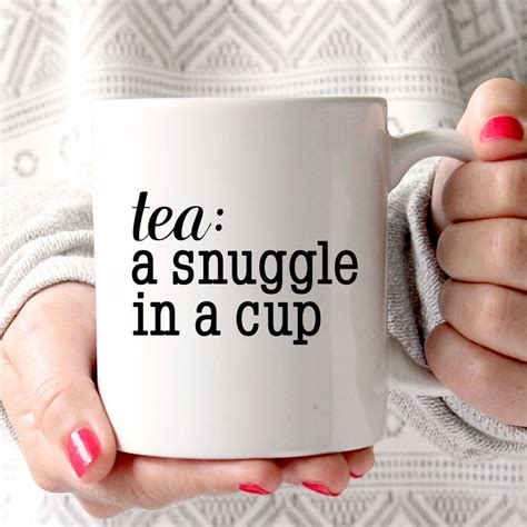 Tea Time Tea Mug Tea Lover Tea Cup T Idea Quote Ceramic