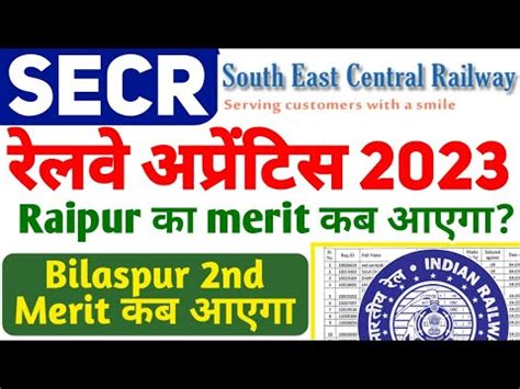 Secr Railway Apprentice Raipur Merit List Bilaspur Nd Merit