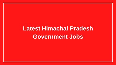 Latest Himachal Pradesh Government Jobs