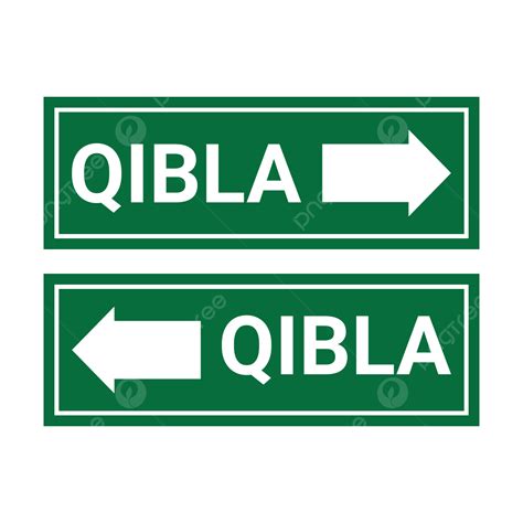 Qibla Direction Sign, Qibla Direction, Qibla Sign, Qibla PNG and Vector with Transparent ...