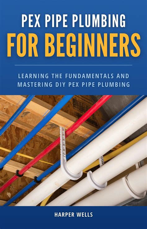 Smashwords Pex Pipe Plumbing For Beginners Learning The Fundamentals