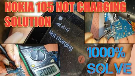 Nokia 105 Not Charging Solution Nokia Ta 1423 Not Charging Solution