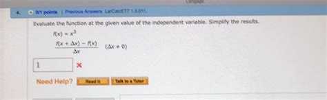 Solved 4 O 01 Points Previous Answers LarCalcET 1 3 011 Chegg