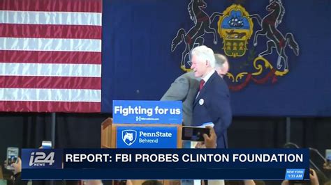 I24news Desk Report Fbi Probes Clinton Foundation Saturday