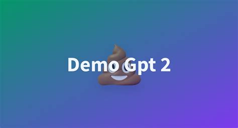 Demo Gpt 2 - a Hugging Face Space by purplecat24