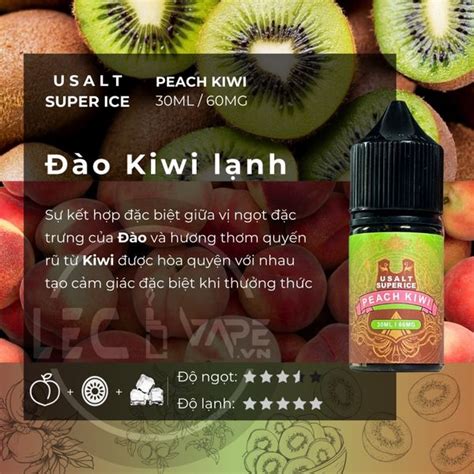 Usalt Super Ice Saltnic Peach Kiwi O Kiwi L Nh Lec Vape