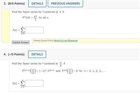 Solved Find The Taylor Series For F Centered At 4 If