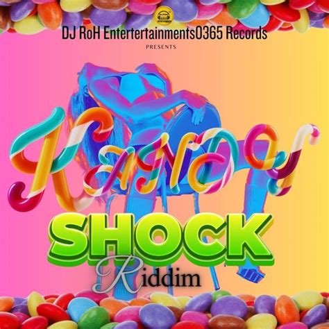 Kandy Shock Riddim Production Dj Roh Qobuz