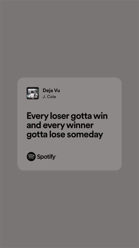 Deja Vu J Cole Lyrics Quotes Inspirational Rap Quotes Rap Lyrics Quotes