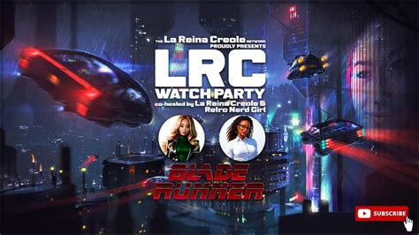 BLADE RUNNER (1984) Full Movie & Commentary | The LRC Watch Party