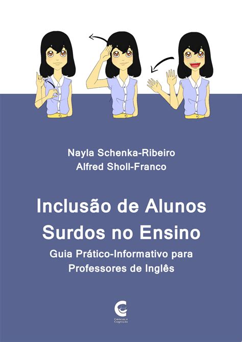 Pdf Inclusão De Alunos Surdos No Ensino Guia Prático Informativo