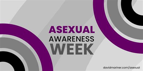 Asexual Awareness Week 2023 David Mariner