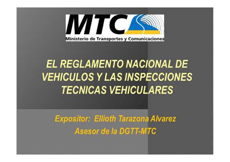 El Reglamento Nacional De Vehiculos Y Las Inspecciones Tecnicas