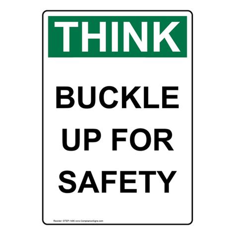 Vertical Buckle Up For Safety Sign Osha Think