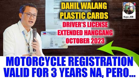 Extended Ang Driver S License At Three Years Valid Na Ang Registration