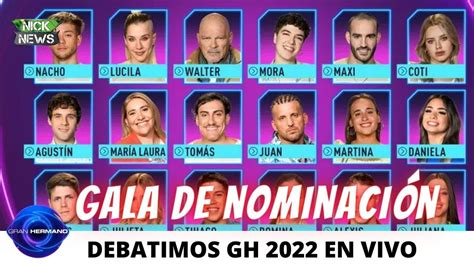 Debatimos Gran Hermano Gala De Nominaci N Youtube