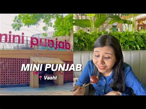 Mini Punjab Vashi Navi Mumbai Youtube