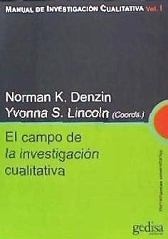 El campo de la investigación cualitativa manual de investigación