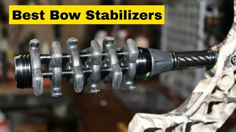 Best Bow Stabilizers YouTube