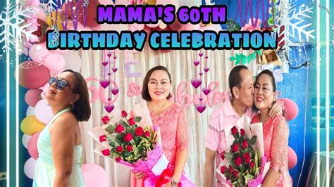 Mamas 60th Birthday Celebration 🎂🎂 Youtube