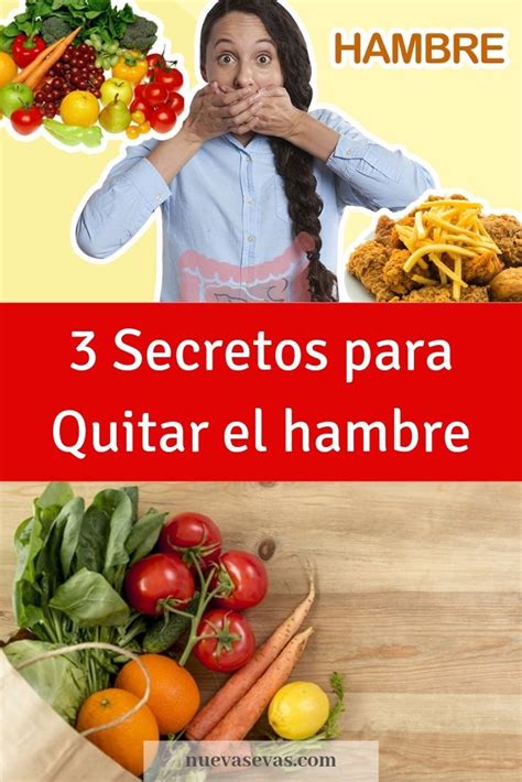 C Mo Quitar El Hambre Secretos Nuevas Evas