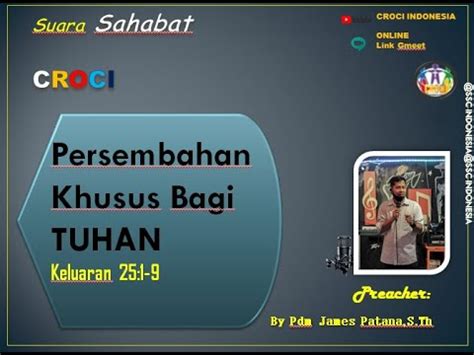 Persembahan Khusus Bagi TUHAN Keluaran 25 1 9 By Pdm James PatanaRH