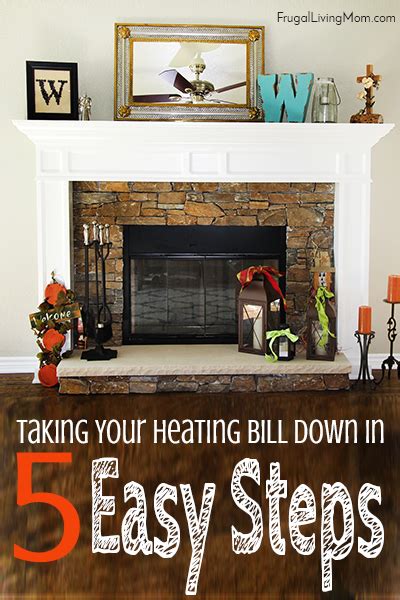 Take Your Heating Bill Down A Notch In 6 Easy Steps Frugal Living Mom