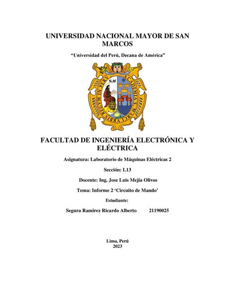 Informe 2 Lab Maquinas 2 Segura Ricardo Universidad Nacional Mayor De San Marcos “universidad