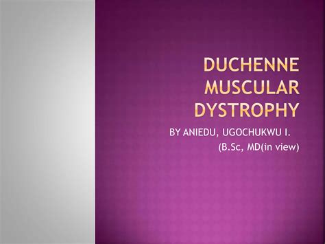 Duchenne Muscular Dystrophy Ppt