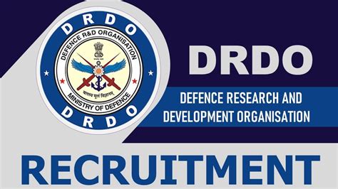 Drdo Recruitment Monthly Pay Up To Check Post