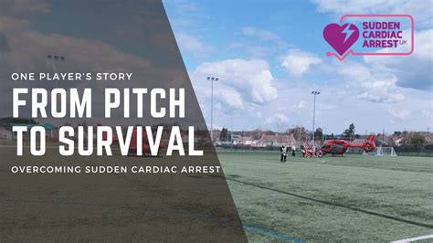 From The Pitch To Survival One Football Player S Story Of Overcoming Sudden Cardiac Arrest