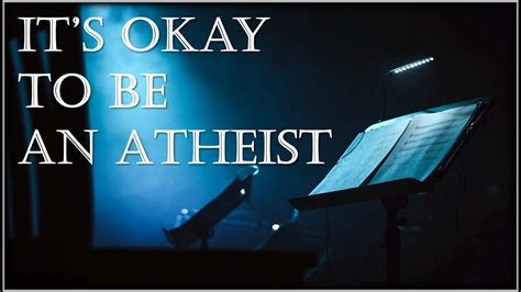 Song Its Okay To Be An Atheist Youtube