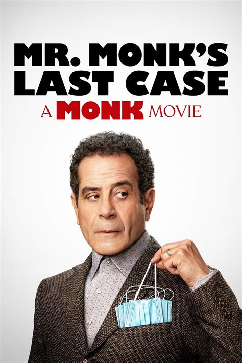 Mr. Monk's Last Case: A Monk Movie (2023) Movie Information & Trailers ...