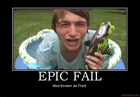 Big Fool Epic Fail Send Everyday